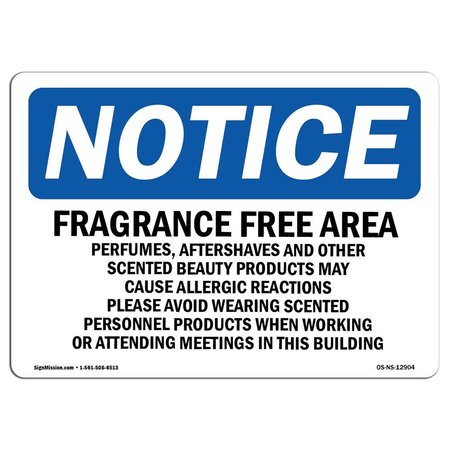 SIGNMISSION OSHA Notice, 5" Height, Fragrance Free Area Perfumes Aftershaves Sign, 7" X 5", Landscape OS-NS-D-57-L-12904